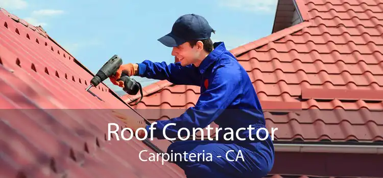 Roof Contractor Carpinteria - CA